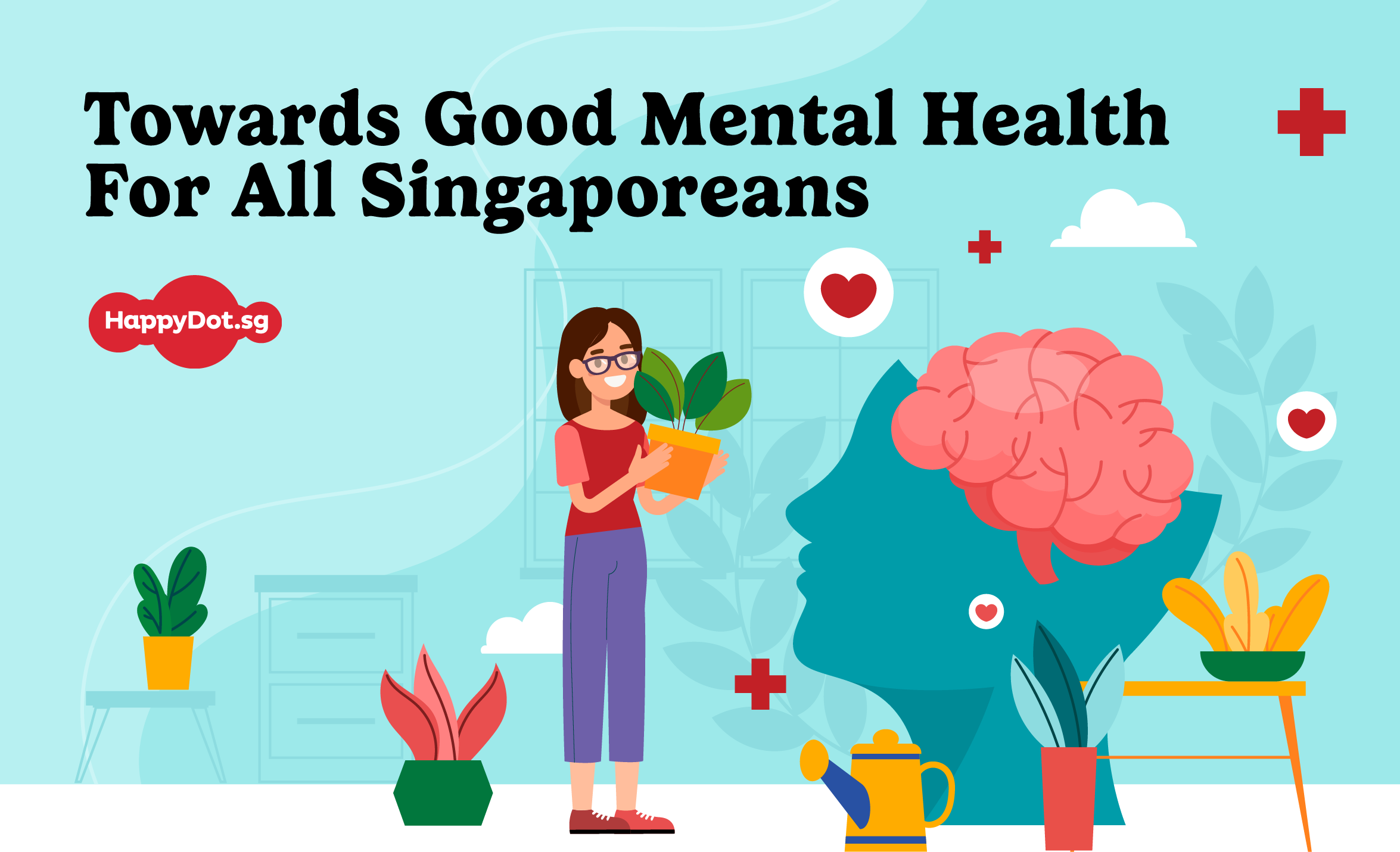 Towards Good Mental Health For All Singaporeans HappyDot.sg